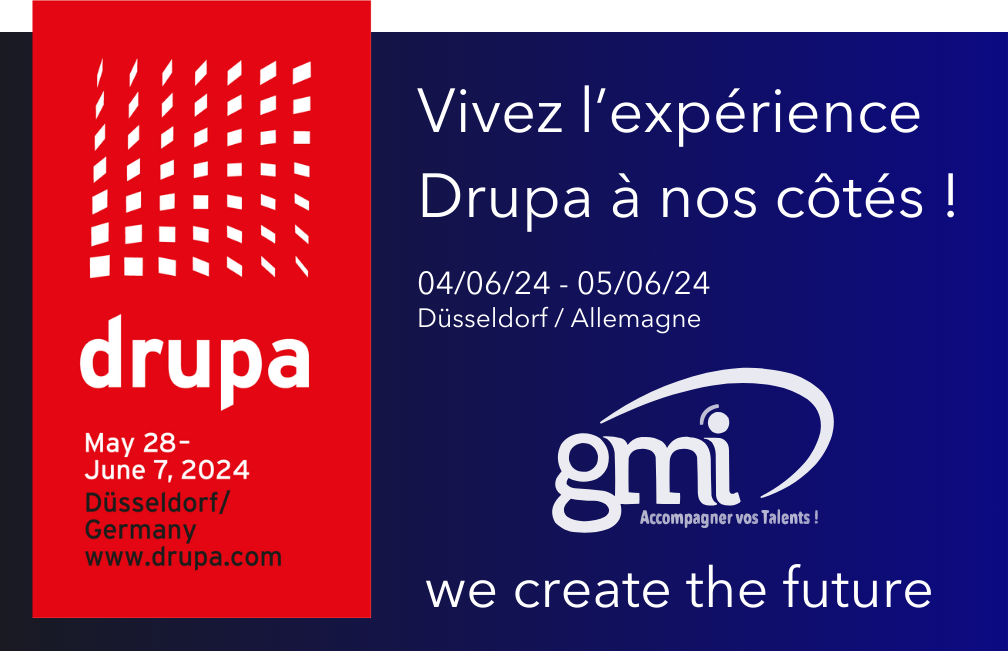 Partagez l’expérience Drupa aux côtés du GMI !
