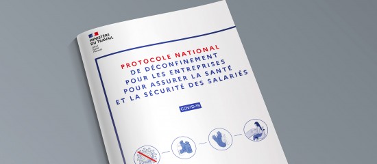 Covid-19 : publication par le ministère du travail du protocole de déconfinement