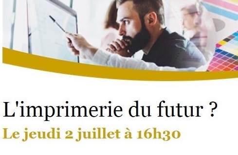 La filière graphique : une industrie du futur ? La CCFI vous invite le 2 juillet à 16h30