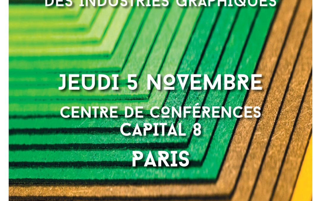 Ouverture des inscriptions Congrès des Industries Graphiques