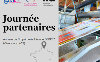 Journée Partenaires à l’Imprimerie Léonce DEPREZ